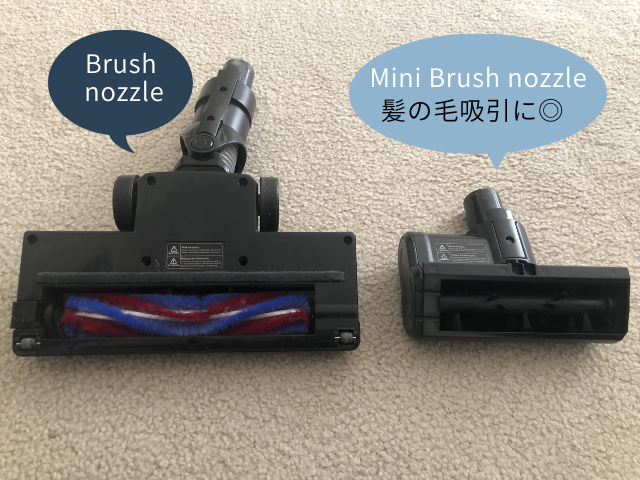 Brush nozzleとMini brush nozzleを使っていますが、Mini brush nozzleのほうが髪の毛を吸引してくれます。